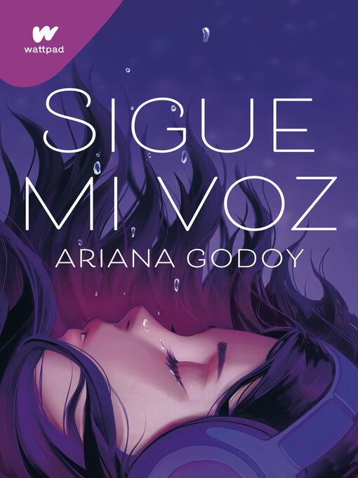 Title details for Sigue mi voz by Ariana Godoy - Available
